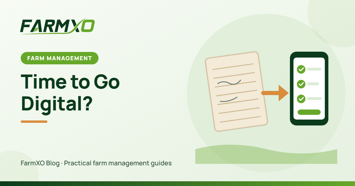 Five Signs Your Farm Records Need a Digital Upgrade
